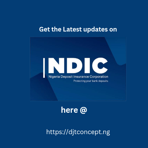 Read more about the article NDIC NEWS