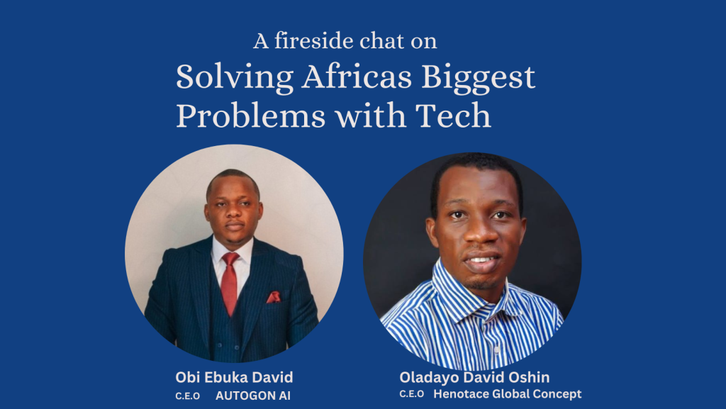 Read more about the article SOLVING AFRICA’S BIGGEST PROBLEMS WITH TECH