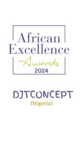 Read more about the article DJTCONCEPT Wins Prestigious African Excellence Award 2024