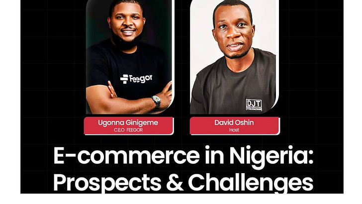 You are currently viewing [Podcast] E-commerce in Nigeria, Prospects & Challenges